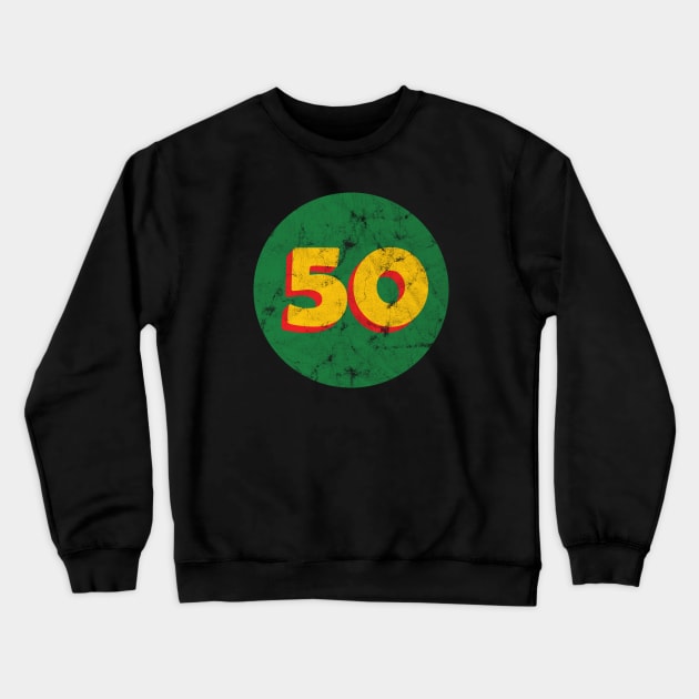 50 years old vintage Crewneck Sweatshirt by quotesTshirts